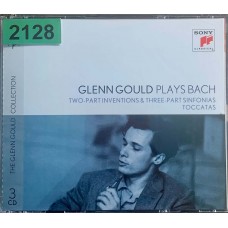 Glenn Gould: «Glenn Gould Plays Bach: Two-Part Inventions and Three-Part Sinfonias & Toccatas»