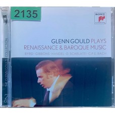 Glenn Gould: «Glenn Gould Plays Renaissance & Baroque Music»