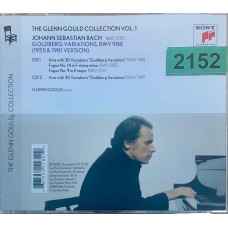 Glenn Gould: «Glenn Gould Plays Bach: Goldberg Variations BWV 988 - The Historic 1955 Debut Recording / The 1981 Digital Recording»