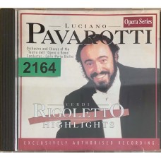 Luciano Pavarotti: «Verdi: Rigoletto (Highlights)»