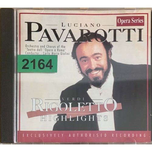 Luciano Pavarotti: «Verdi: Rigoletto (Highlights)»