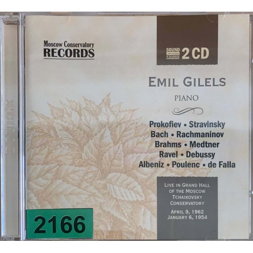 Emil Gilels, Piano: «Prokofiev / Stravinsky / Bach / Rachmaninov / Brahms / Medtner / Ravel / Debussy / Albeniz / Poulenc / de Falla»