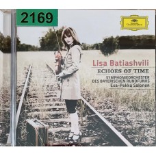 Lisa Batiashvili, Symphonieorchester Des Bayerischen Rundfunks, Esa-Pekka Salonen: «Echoes Of Time»