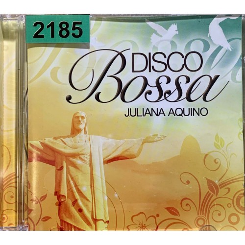 Juliana Aquino: «Disco Bossa»