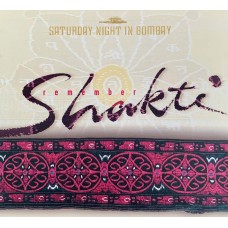 Remember Shakti: «Shakti» CD 02