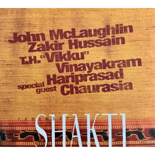 Remember Shakti: «Shakti» CD 04