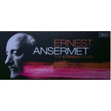 Ernest Ansermet: «The Stereo Years»