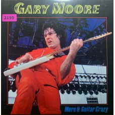 Gary Moore: «More & Guitar Crazy»