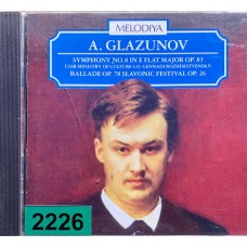 A. Glazunov, USSR Ministry Of Culture S.O., Gennadi Rozhdestvensky: «Symphony No. 8 In E Flat Major Op. 83 / Ballade Op. 78 / Slavonic Festival Op. 26»