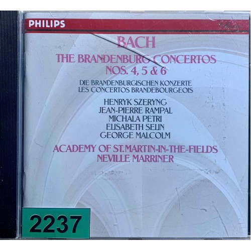 Bach · Henryk Szeryng, Jean-Pierre Rampal, Michala Petri, Elisabeth Selin, George Malcolm, Academy Of St. Martin-in-the-Fields, Neville Marriner: «The Brandenburg Concertos Nos. 4, 5, 6»