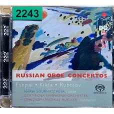 Andrei Eshpai: «Russian Oboe Concertos»