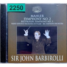 Sir John Barbirolli, Mahler, Beethoven: «Symphony No. 2 / Symphony No. 3»