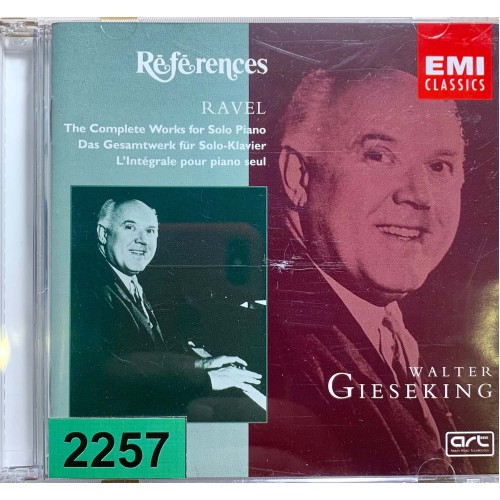 Ravel - Walter Gieseking: «The Complete Works For Piano Solo»