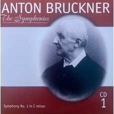 Anton Bruckner – Wurttembergische Philharmonie Reutlingen, Roberto Paternostro: «The Symphonies» CD 01