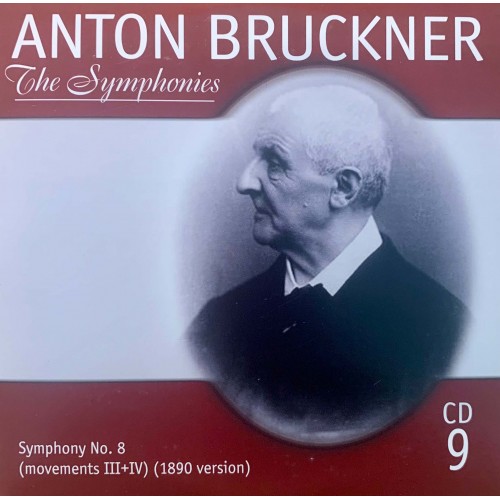 Anton Bruckner – Wurttembergische Philharmonie Reutlingen, Roberto Paternostro: «The Symphonies» CD 09