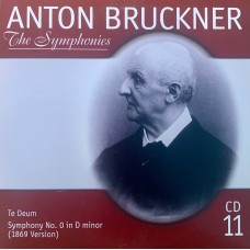 Anton Bruckner – Wurttembergische Philharmonie Reutlingen, Roberto Paternostro: «The Symphonies» CD 11