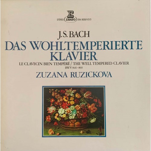 Johann Sebastian Bach, Zuzana Ruzickova: «Das Wohltemperierte Klavier/ Le Clavecin Bien Tempere / The Well Tempered Clavier»