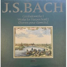 J.S. Bach: «Cembalowerke I / Works For Harpsichord I / OEuvres Pour Clavecin I»