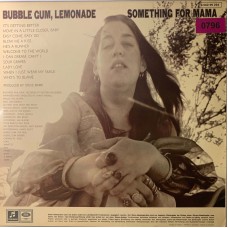 Mama Cass: «Bubble Gum, Lemonade &... Something For Mama»