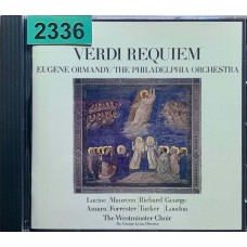 Verdi - Eugene Ormandy, The Philadelphia Orchestra, Lucine Amara, Maureen Forrester, Richard Tucker , George London , The Westminster Choir: «Requiem»