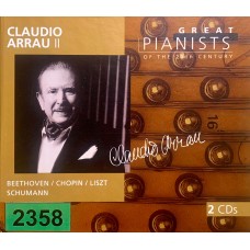 Great Pianists Of The 20th Century: «Claudio Arrau II»