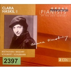 Great Pianists Of The 20th Century: «Clara Haskil II»