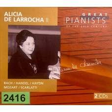 Great Pianists Of The 20th Century: «Alicia De Larrocha II»