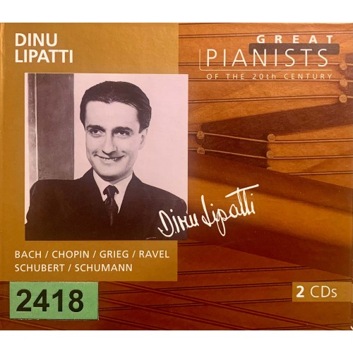 Great Pianists Of The 20th Century: «Dinu Lipatti»