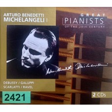 Great Pianists Of The 20th Century: «Arturo Benedetti Michelangeli I»