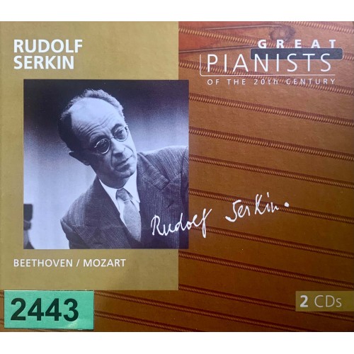 Great Pianists Of The 20th Century: «Rudolf Serkin»