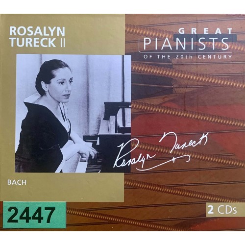 Great Pianists Of The 20th Century: «Rosalyn Tureck II»