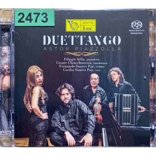 Astor Piazzolla, Filippo Arlia, Cesare Chiacchiaretta, Fernando Suarez Paz, Cecilia Suarez Paz: «Duettango»