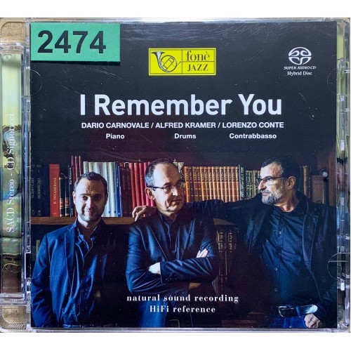 Dario Carnovale, Alfred Kramer, Lorenzo Conte: «I Remember You»