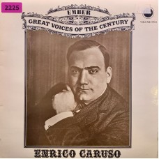 Enrico Caruso: «Great Voices Of The Century - Volume Two»