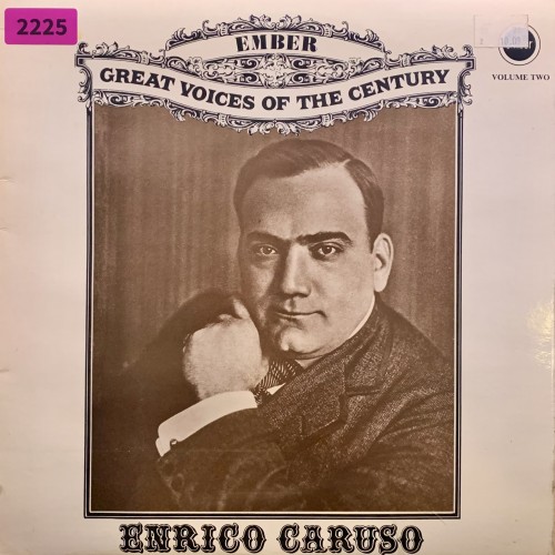 Enrico Caruso: «Great Voices Of The Century - Volume Two»