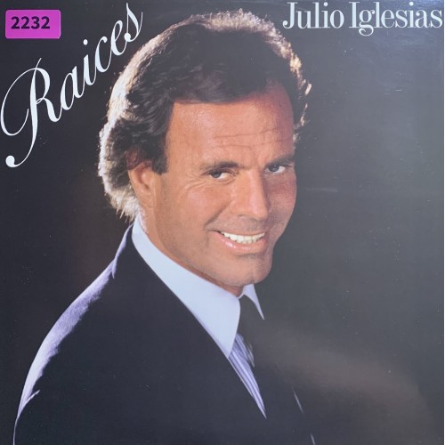 Julio Iglesias: «Raices»