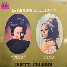 Montserrat Caballe And Shirley Verrett: «Le Regine Della Lirica In Duetti Celebri»