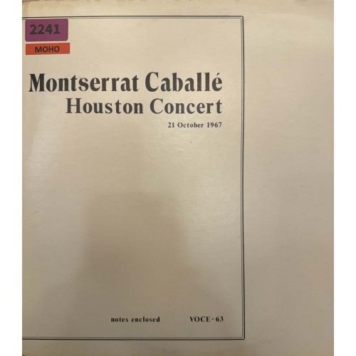 Montserrat Caballe: «Houston Concert»