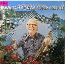 Billy Vaughn And His Orchestra: «Hawaiian Songs Super Deluxe»