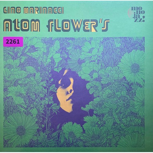 Gino Marinacci: «Atom Flower's»