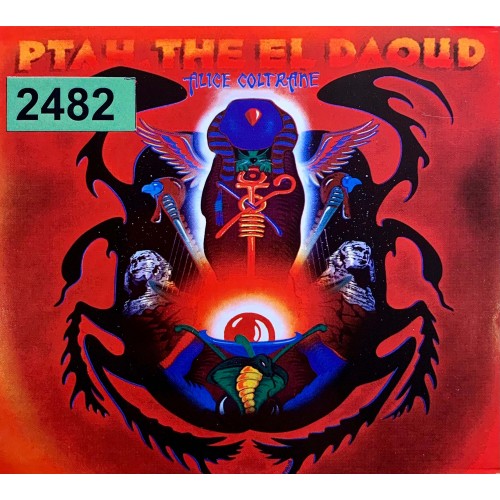 Alice Coltrane: «Ptah, The El Daoud»