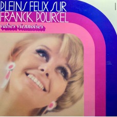 Franck Pourcel Et Son Grand Orchestre: «Pleins Feux Sur Franck Pourcel» LP 01