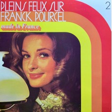 Franck Pourcel Et Son Grand Orchestre: «Pleins Feux Sur Franck Pourcel» LP 02
