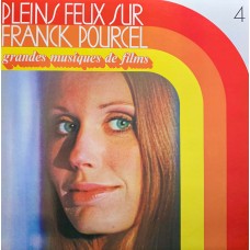 Franck Pourcel Et Son Grand Orchestre: «Pleins Feux Sur Franck Pourcel» LP 04