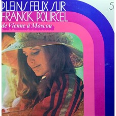 Franck Pourcel Et Son Grand Orchestre: «Pleins Feux Sur Franck Pourcel» LP 05