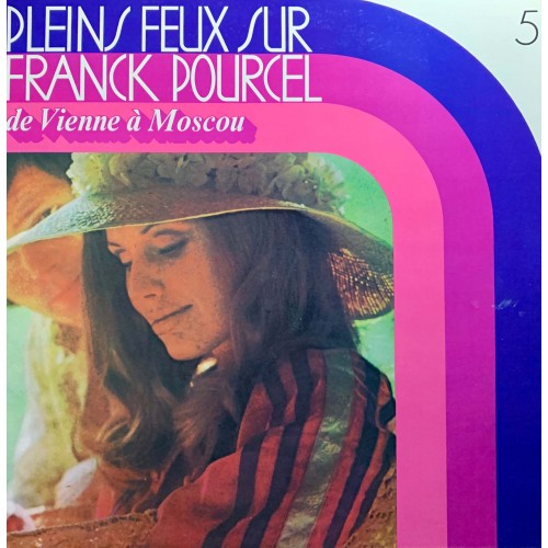 Franck Pourcel Et Son Grand Orchestre: «Pleins Feux Sur Franck Pourcel» LP 05