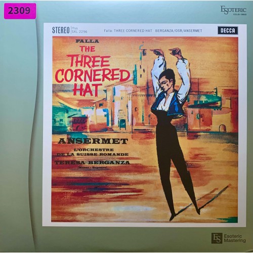 Falla, Ansermet, L'Orchestre De La Suisse Romande, Teresa Berganza: «The Three Cornered Hat»