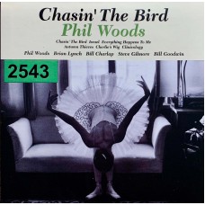 Phil Woods: «Chasin' The Bird»