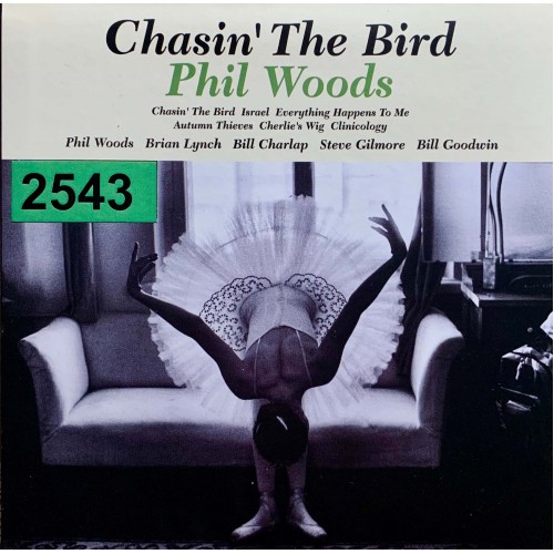 Phil Woods: «Chasin' The Bird»