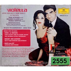 Anna Netrebko, Verdi - Rolando Villazon, Thomas Hampson: «Violetta Arias And Duets From Verdi's La Traviata»